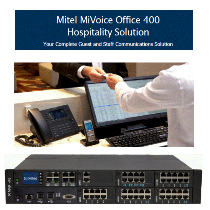 New Mitel 400 Hospitality Solution